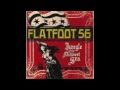 Flatfoot 56 - The Galley Slave (Intro) 