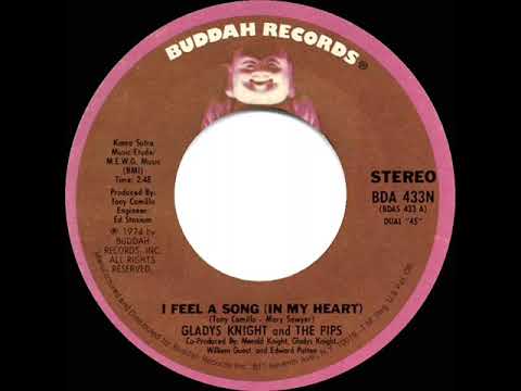 1974 HITS ARCHIVE: I Feel A Song (In My Heart) - Gladys Knight & The Pips (stereo 45--#1 R&B hit)