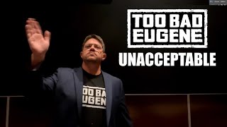 Too Bad Eugene - Unacceptable (Official Music Video)