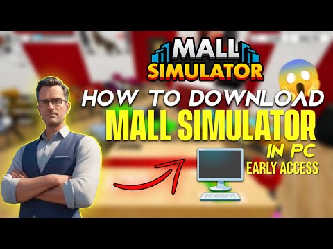 How to Download Mall Simulator on PC Legally 2025 !! – Safe & Easy Guide