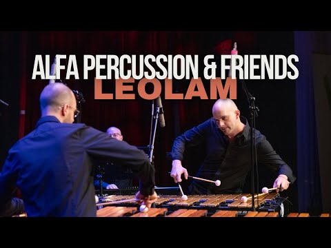 AlFa Percussion & Friends A. Cohen "Leolam" LIVE Concert