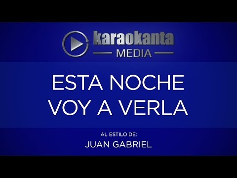 Esta Noche Voy A Verla - Pistas De Juan Gabriel