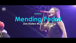 Download lagu Mending Pedot - Pendhoza (LIVE in Klaten Music Culture) | Ibarat Tibo Tasih Ketiban Ondo mp3