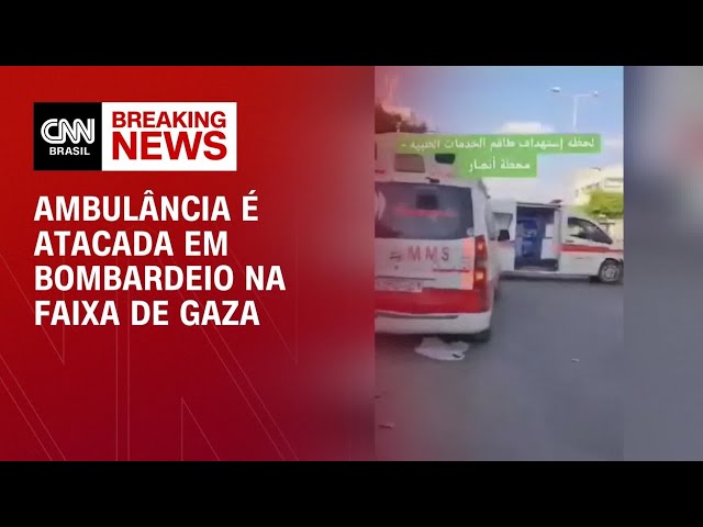 Ambulância é atacada em bombardeio na Faixa de Gaza | BRASIL MEIO-DIA