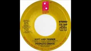 PEOPLE'S CHOICE   SOFT & TENDER
