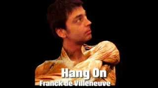 Franck de Villeneuve - Hang On