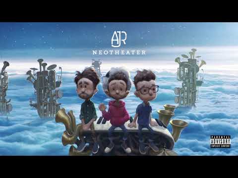 AJR - Next Up Forever (Official Audio)