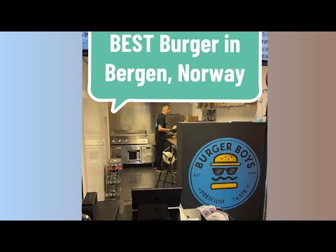 Best Burger in Bergen, Norway