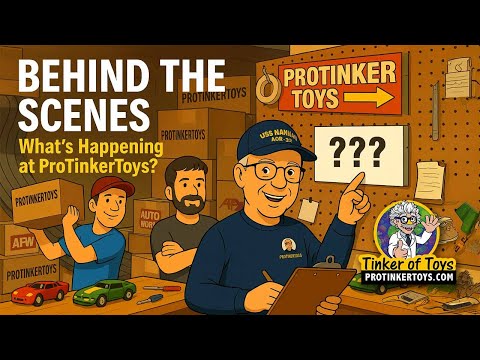 Behind the Scenes: What’s Happening at ProTinkerToys?