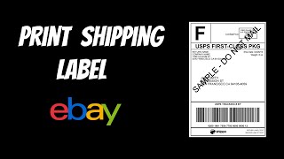 HOW TO PRINT YOUR SHIPPING LABEL - EBAY 2021