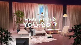 HONNE - WHAT WOULD YOU DO? (Feat. Pink Sweat$) (Official Lyric Video)