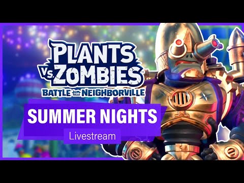 SUMMER NIGHTS FESTIVAL: New Prize Map, Brainium Basher 9001 & More - PvZ Battle for Neighborville