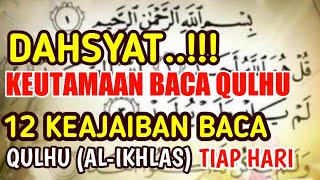Download lagu MasyaAllah..12 Manfaat Dan Keutamaan Surat Al Ikhlas..Hutangpun Bisa Lunas mp3