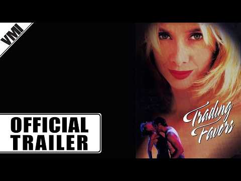 Trading Favors trailer thumbnail