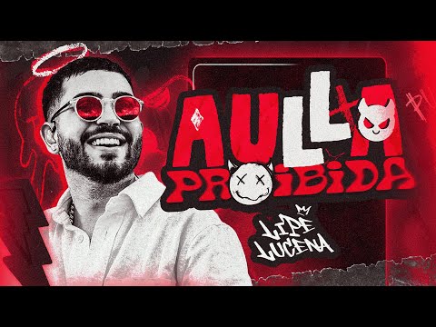 CD AULLA PROIBIDA - Lipe Lucena (Repertório Novo)