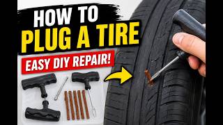 How to Plug a Tire in 5 Minutes - How to Fix a Flat Tire