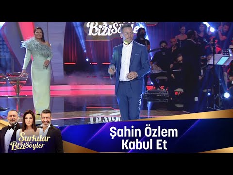 Şahin Özlem - Kabul Et