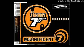 The Johnny 7 - Magnificent 7 (Headcase Mix)
