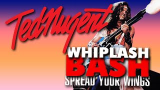 Ted Nugent   Spread Your Wings (Whiplash Bash'88)  FullHD