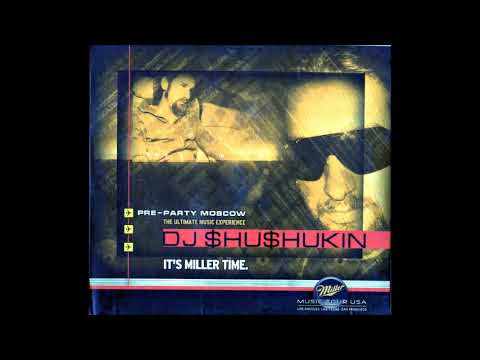 DJ Shushukin – Pre Party Moscow(2005)