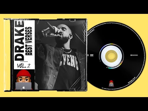 Drake Best Verses - Volume 2