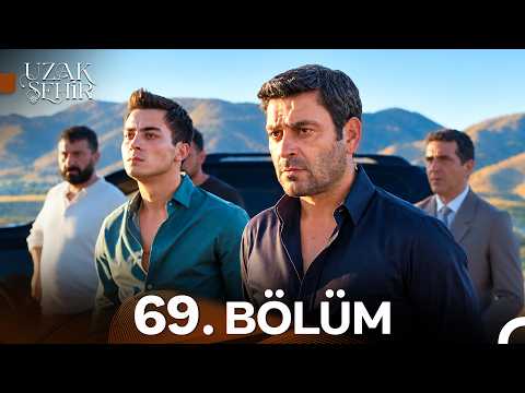 Uzak Şehir 69. Bölüm