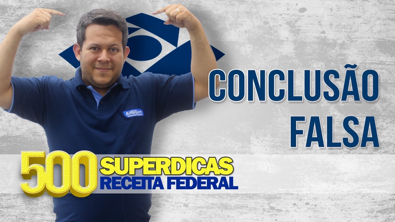 💊 RLM - Conclusão Falsa | Dica nº74 | Receita Federal - AlfaCon Concursos Públicos
