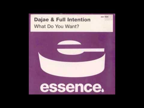 Dajae & Full Intention - What do you Want? (Vocal Mix)