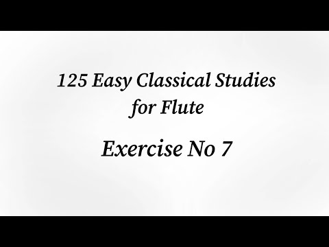Ex. no 7 - 125 Easy Flute Exercises