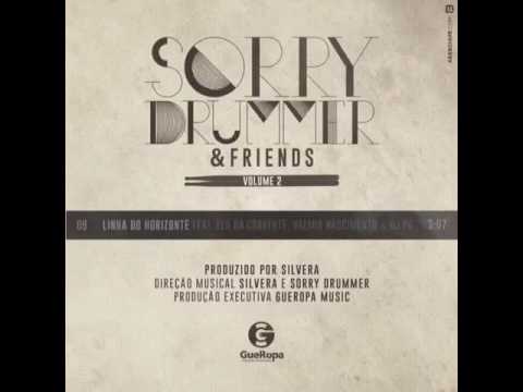 Sorry drummer e FRIENDs vol 2