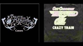 Crazy Train - Ozzy Osbourne vs. Bullet For My Valentine
