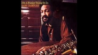 Jazz Funk - Hank Crawford - Kingsize Man