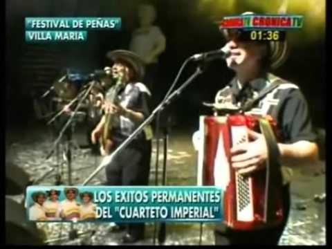 CUARTETO IMPERIAL  -Festival de Peñas -Villa María 2014