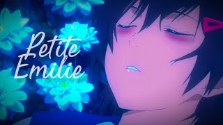 Petite Émilie - Keen’v {AMV}