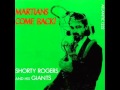Shorty Rogers and His Giants - Dickie's Dream
