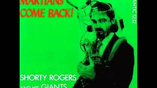 Shorty Rogers and His Giants - Dickie's Dream