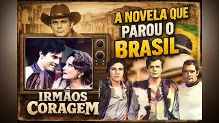 Irmãos Coragem A Novela Inesquecível dos Anos 70