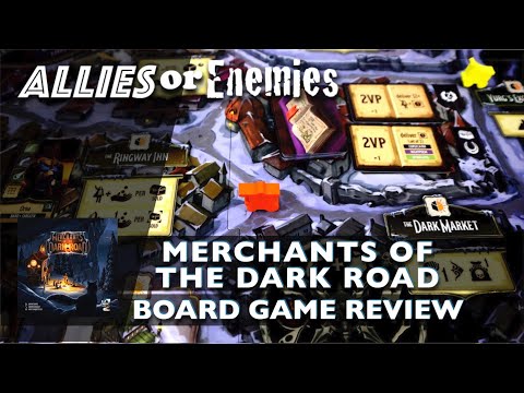 Merchants Of The Dark Road - Board Game Review