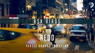 Redd - Aşk Virüs (Live Studio Session) [Official Audio] #YersizGöksüzZamanlar