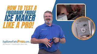 How to Test a Frigidaire Refrigerator Ice Maker