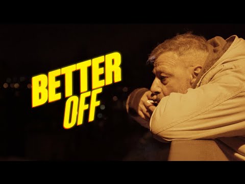 MYKKET MORTON – Better Off (Official Video)