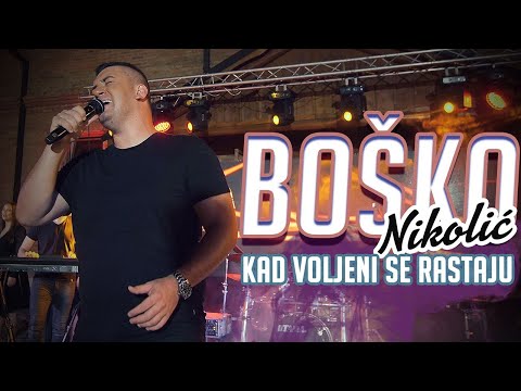 Bosko Nikolic - Kad voljeni se rastaju ( Live 2021 )