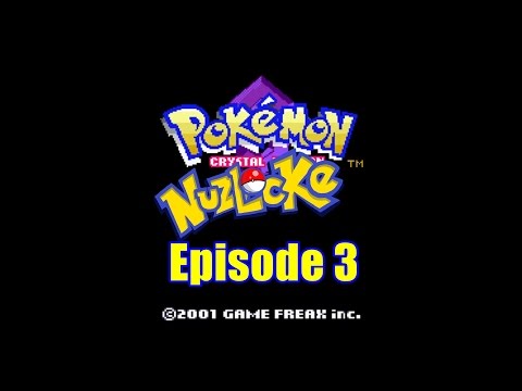 Lets LONG Play Pokemon Crystal Nuzlocke Randomizer Part 3- Lost A Good Friend...