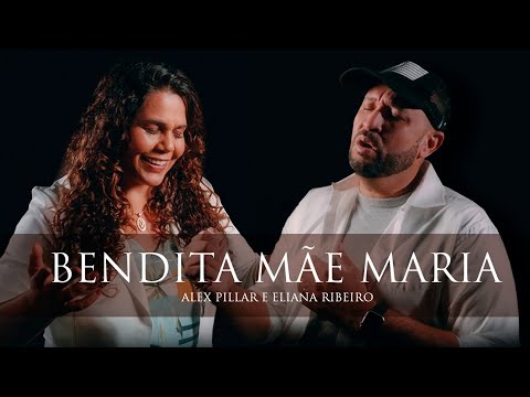 Bendita Mãe Maria - Eliana Ribeiro