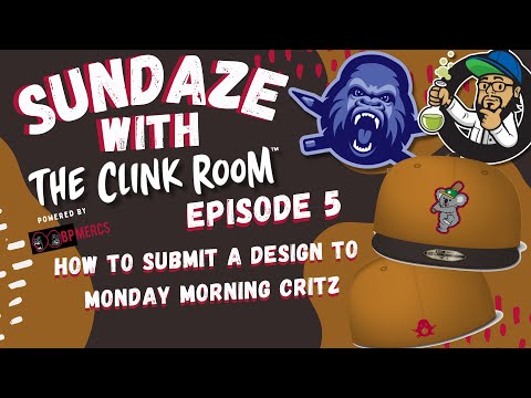Sundaze with The Clink Room Episode 5 - How to submit your cap mock-up to be made into a New Era Cap