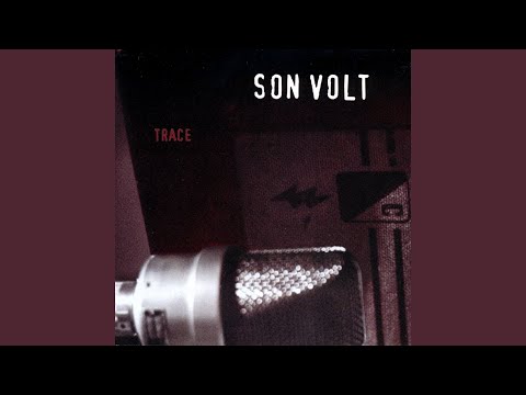 Ten Second News - Son Volt