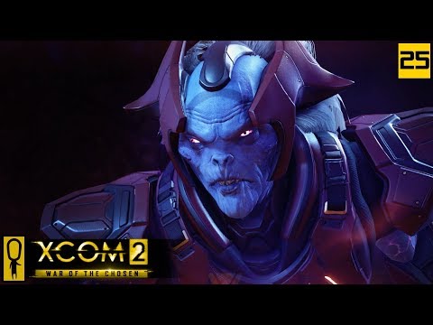 ALIEN FACILITY - Part 25 - XCOM 2 WAR OF THE CHOSEN Gameplay - Let's Play