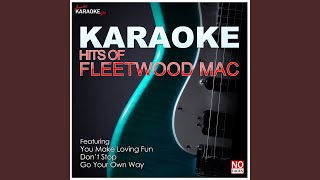 Don't Stop (In the Style of Fleetwood Mac) (Karaoke Version)