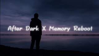 After Dark X Memory Reboot | Narvent & VØJ | Mr.Kitty | (Lyrical)