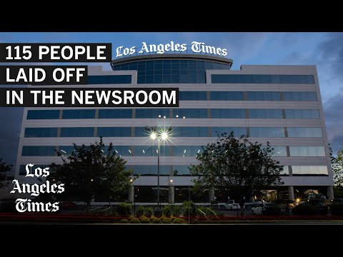 L.A. Times to lay off at least 115 people in the newsroom